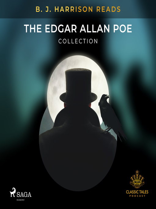 Title details for B. J. Harrison Reads the Edgar Allan Poe Collection by Edgar Allan Poe - Available